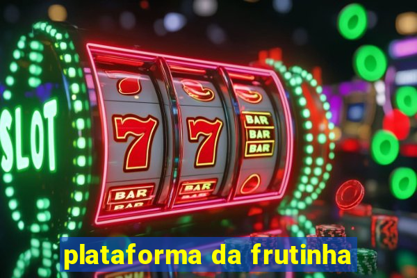 plataforma da frutinha